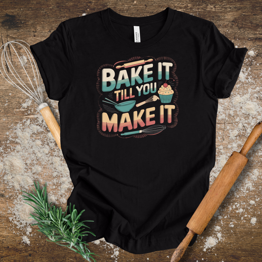 Bake it Till You Make it – Funny Baking T-shirt for Bakers in Black Heather

