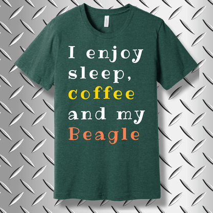 Heather Forest green t-shirt for Beagle owners – features a humorous saying about coffee, naps, and dog companionship.
