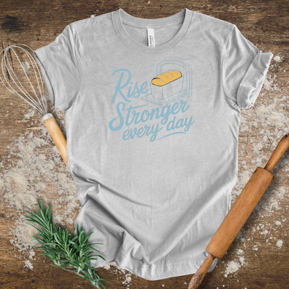 Rise Stronger Everyday T-shirt