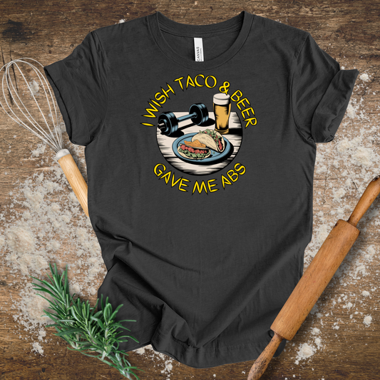 I Wish Taco & Beer T-shirt