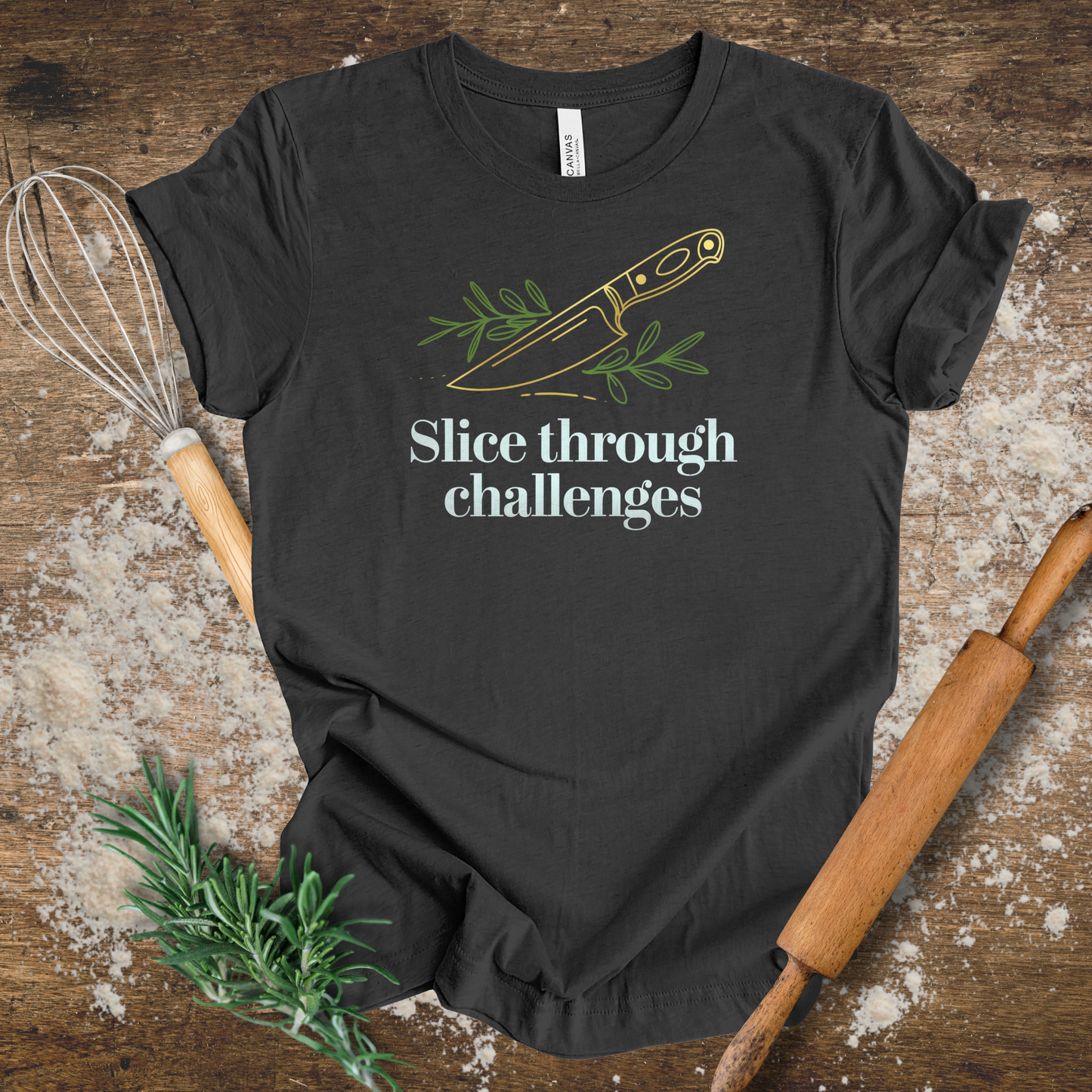 Slice Through Challenges T-shirt