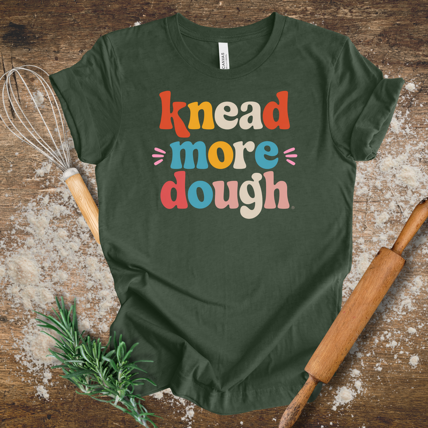 Knead more Dough T-shirt