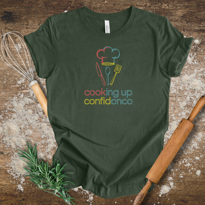 Cooking Up Confidence T-shirt