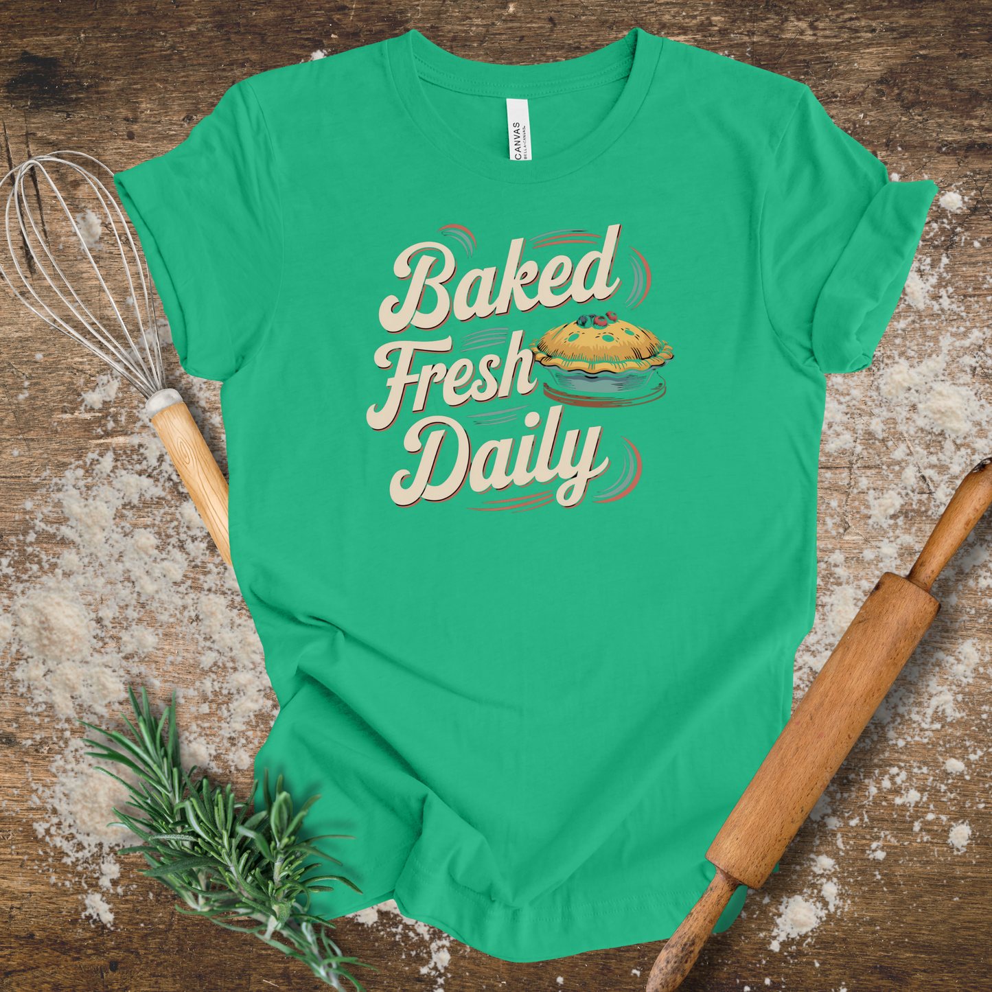 Baked Fresh Daily T-shirt