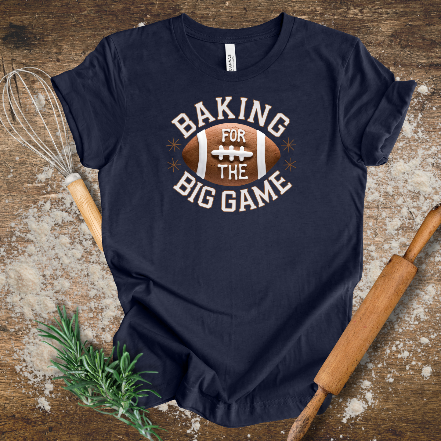 Baking for the Big Game T-shirt