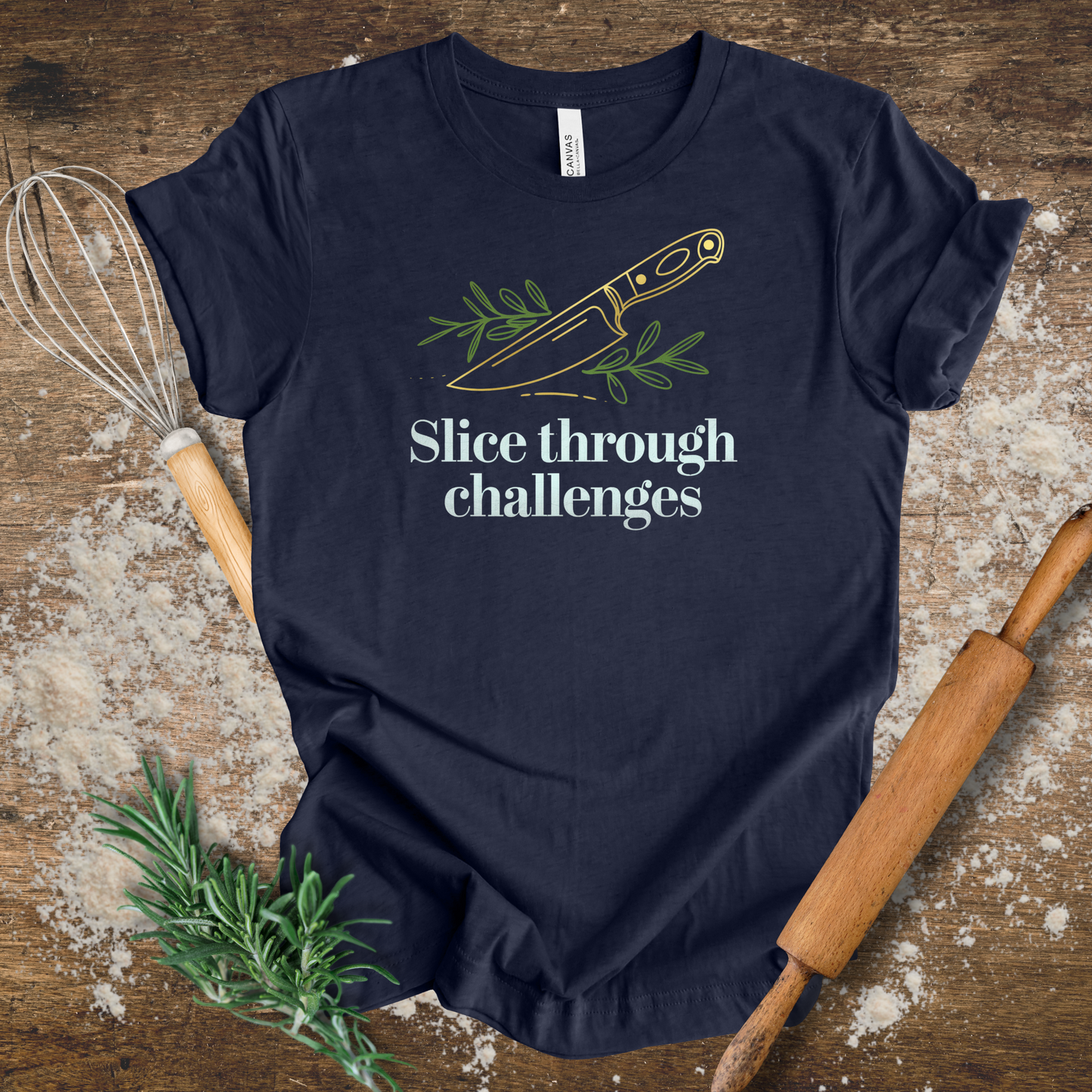 Slice Through Challenges T-shirt