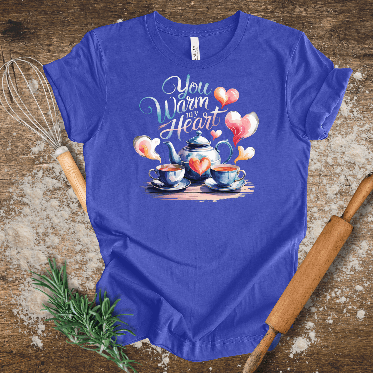 You Warm My Heart T-shirt