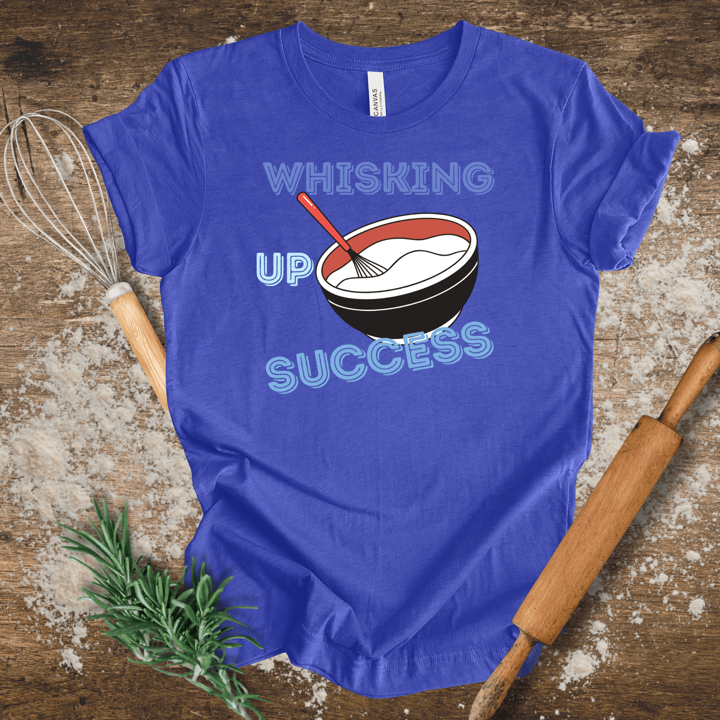 Whisking Up Success T-shirt