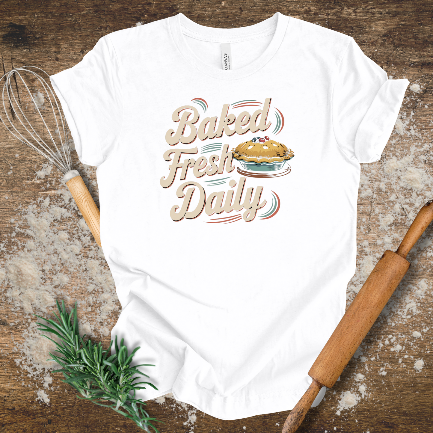 Baked Fresh Daily T-shirt