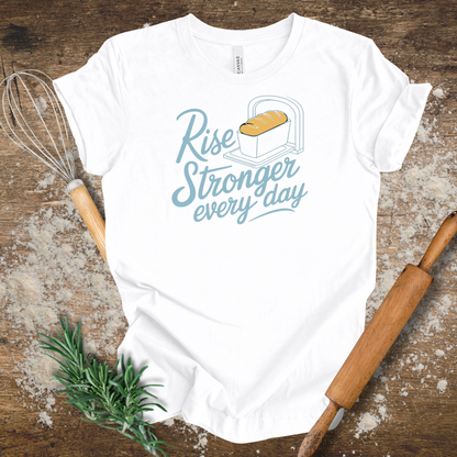 Rise Stronger Everyday T-shirt